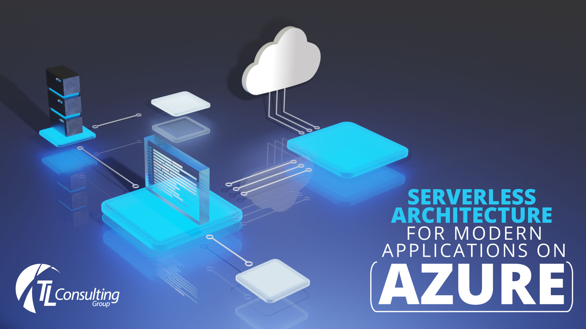 Embracing Serverless Architecture For Modern Applications On Azure